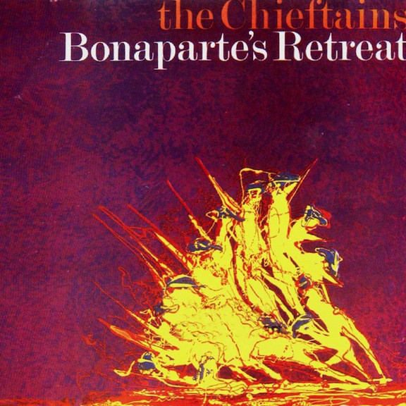 The Chieftains 6: Bonaparte's Retreat