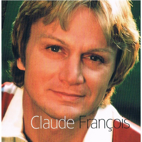 Claude Francois (1972 - 1978)