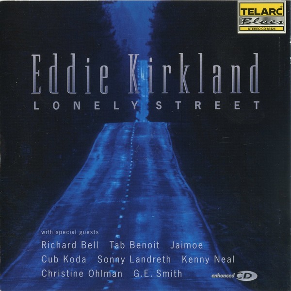 Eddie Kirkland -Lonely Street (1997)